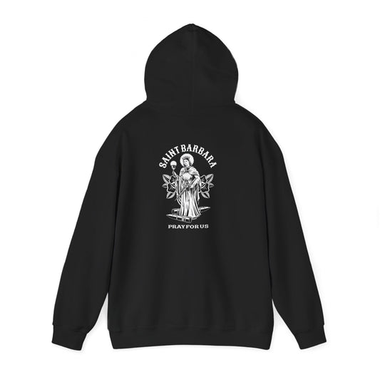 Saint Barbara, Pray For Us Hoodie