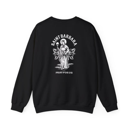 Saint Barbara, Pray For Us